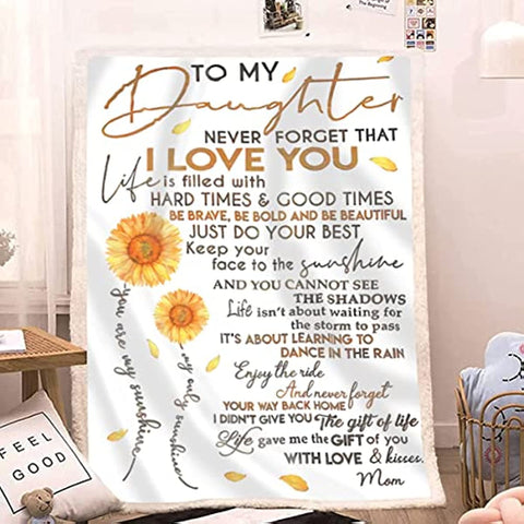 to My Daughter Blanket from Mom,Birthday Gifts for Daughter Adult,Daughter Birthday Gifts Ideas,Daughter Gift from Mom,Daughter Gifts for Christmas,Sherpa Fleece Blanket 80"X60"