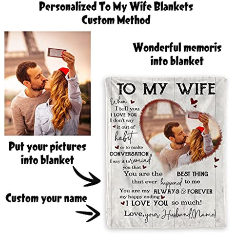To My Wife Gift Blanket from Husband - Custom Blanket with Picture Name Change,Personalized Wife Anniversary Birthday Gifts for Her from Husband for Christmas,I Love You Gifts for Wife in Law