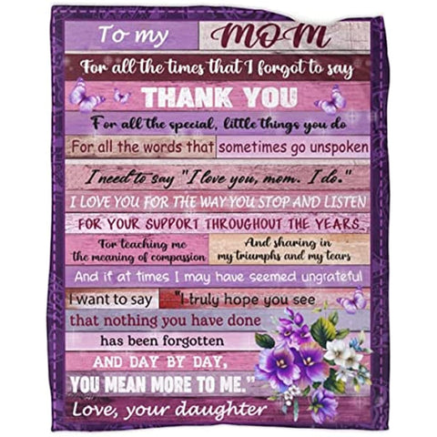 Gifts for Mom to My Mom Throw Blanket Mothers Day Blanket Gifts for Mom from Daughter Flowers Ultra-Soft Micro Fleece Blankets Birthday Gifts for Bed Couch Travel Beach 50"x60"