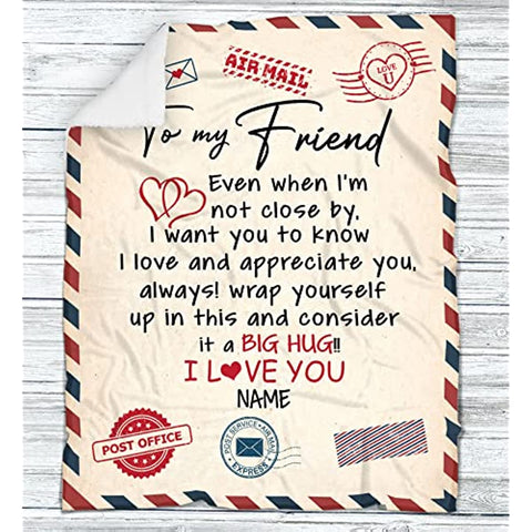 Air Mail Letter to My Friend Throw Blanket, Gift to My Friend Blanket from Best Friend,Customized Name,Custom Blanket for Birthday, Christmas, Thanksgiving, Graduation