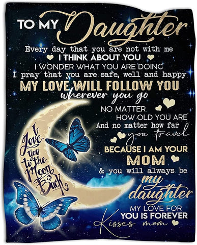 Daughter Gifts to My Daughter Blanket from Mom Ultra Soft Flannel Throw Blankets for Couch Bedroom Sofa Warm Birthday Gifts 50 x 60 in