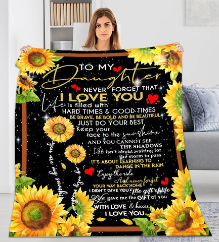 Daughter Gift from Mom Dad Sunflower Blanket to My Daughter Never Forget That I Love You Fleece Blanket Ultra-Soft Micro Light Weight Warm Bed Throw Blanket